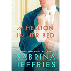 A Hellion in Her Bed (2) (The Hellions of Halstead Hall) by Sabrina Jeffries - Paperback