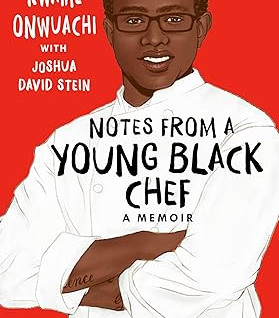 Notes from a Young Black Chef (Adapted for Young Adults) by Kwame Onwuachi, Joshua David Stein -Paperback
