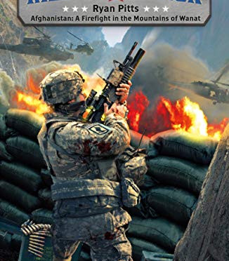 Ryan Pitts: Afghanistan: A Firefight in the Mountains of Wanat (Medal of Honor, 2) by Spradlin, Michael P.- Paperback