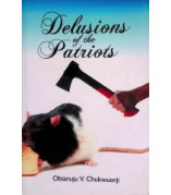 Delusions of the Patriots by Obianuju V. Chukwuorji - Paperback