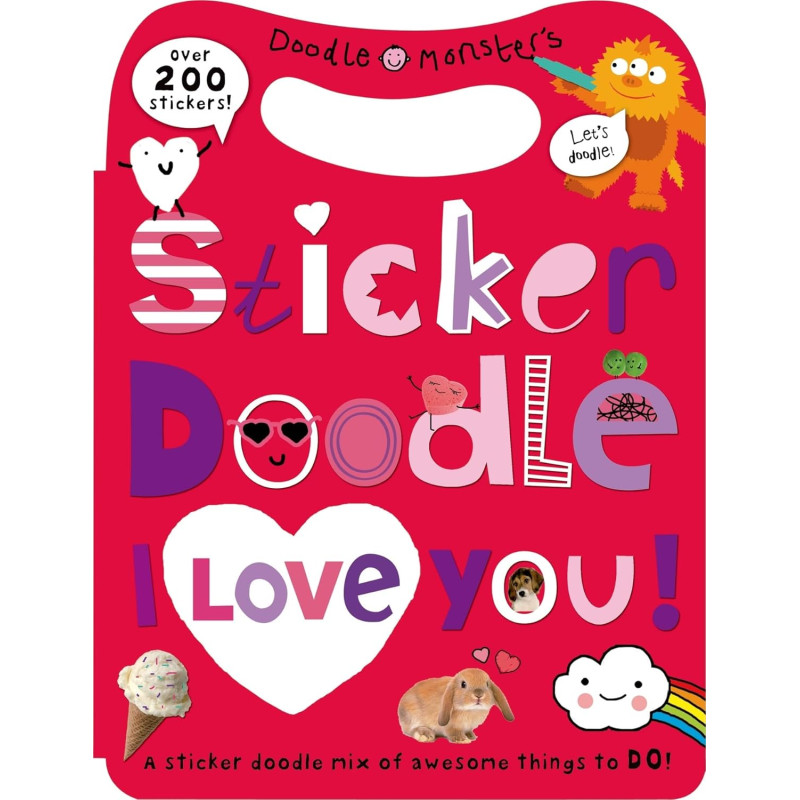 Sticker Doodle I Love You! (Doodle Monster's) by Priddy, Roger -Paperback