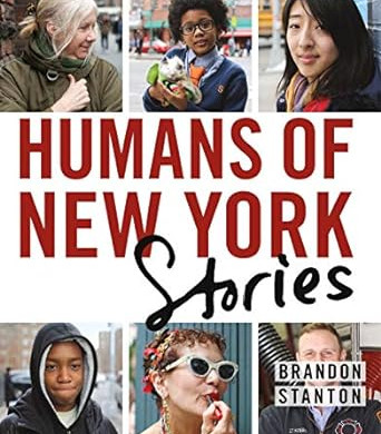 Humans of New York : Stories by Brandon Stanton - Hardback