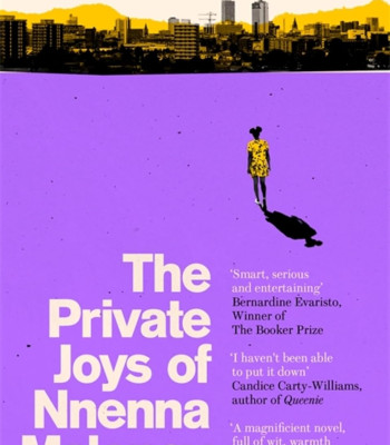 The Private Joys of Nnenna Maloney by Okechukwu Nzelu-Paperback