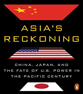 Asia's Reckoning: China, Japan, and the Fate of U.S. Power in the Pacific Century by McGregor, Richard-Paperback