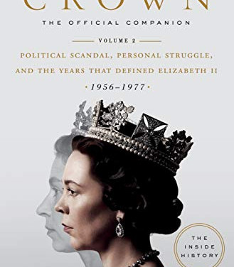 The Crown: The Official Companion (Volume 2) by Lacey, Robert-Hardcover