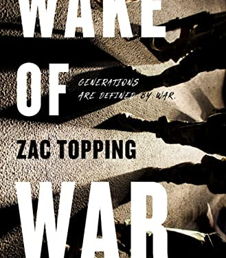 Wake of War by Topping Zac- Hardcover