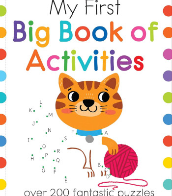 My First Big Book of Activities: A Book of Learning Activities for Kids With 200+ Puzzles (My First Activity Books) Paperback