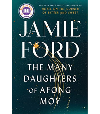 The Many Daughters of Afong Moy by Ford, Jamie-Hardcover