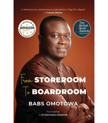 From Storeroom To Boardroom by Babs Omotowa - Paperback