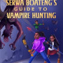 Rick Riordan Presents: Serwa Boateng's Guide to Vampire Hunting by Roseanne A. Brown - Hardback