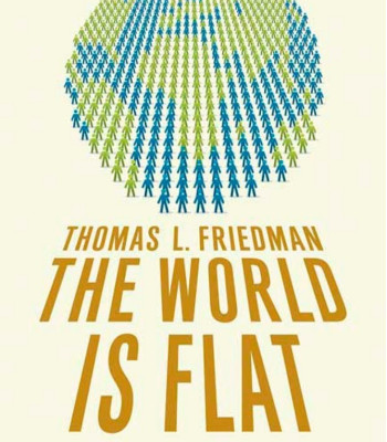 The World Is Flat 3.0: A Brief History of the Twenty-First Century (Updated and Expanded) by Thomas Friedman - Paperback