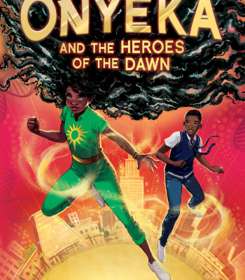 Onyeka and the Heroes of the Dawn by Tola Okogwu - Paperback - March 28, 2024