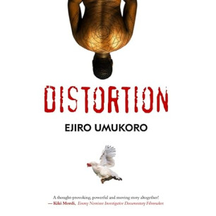 Distortion by EJIRO UMUKORO - Paperback