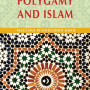 Polygamy and Islam by Maulana Wahiduddin Khan - Paperback