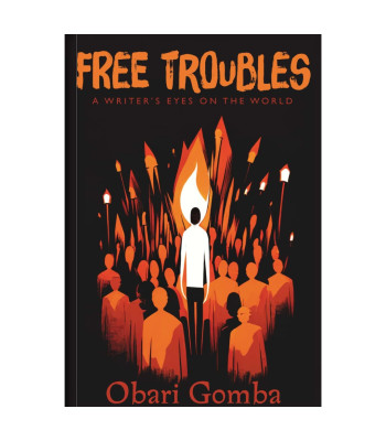 Free Troubles by Obari Gomba - Paperback