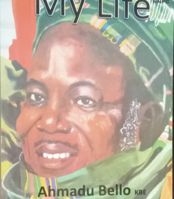My Life: The Autobiography of Alhaji Sir Ahmadu Bello, Sardauna of Sokoto - Paperback