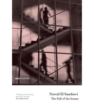 The Fall of the Imam by Nawal El Saadawi - Paperback (Signed)