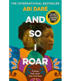 And So I Roar by Abi Daré - Paperback (Signed)