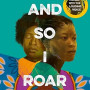 And So I Roar by Abi Daré - Paperback (Signed)