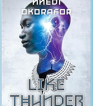 Like Thunder: The Desert Magician's Duology: Book Two by Nnedi Okorafor - Paperback (Signed)