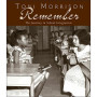 Remember: The Journey to School Integration by Toni Morrison - Hardback