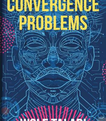 Convergence Problems by Wole Talabi - Paperback