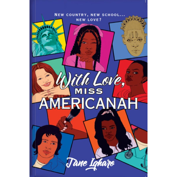 With Love, Miss Americanah by Jane Abieyuwa Igharo - Paperback