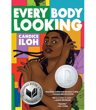 Every Body Looking by Candice Iloh - Paperback