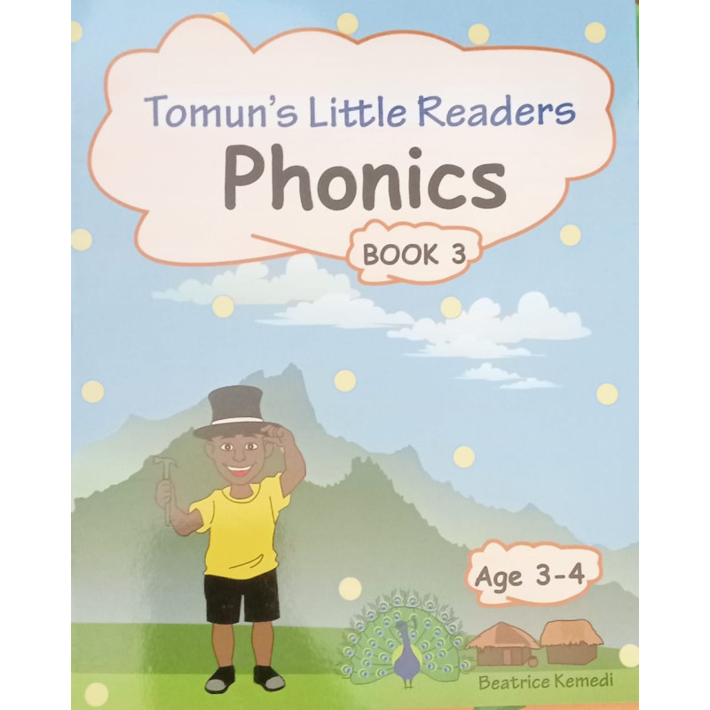 Tomun's Little Readers - Phonics Book 3 (Age 3-4) by Beatrice Kemedi