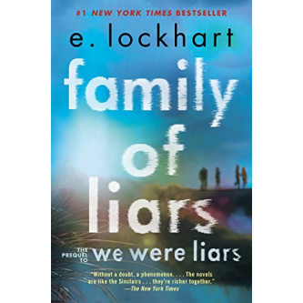 Family of Liars (We Were Liars, Bk. 2) by Lockhart, E. -  Paperback