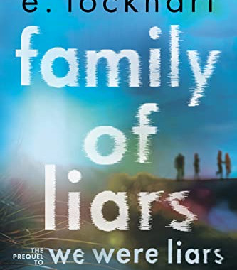 Family of Liars (We Were Liars, Bk. 2) by Lockhart, E. -  Paperback