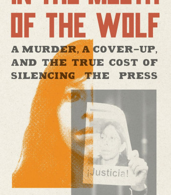 In the Mouth of the Wolf: A Murder, a Cover-Up, and the True Cost of Silencing the Press by Katherine Corcoran - Hardback