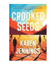 Crooked Seeds By Karen Jennings - Paperback