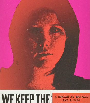 We Keep the Dead Close: A Murder at Harvard and a Half Century of Silence by Becky Cooper - Hardback