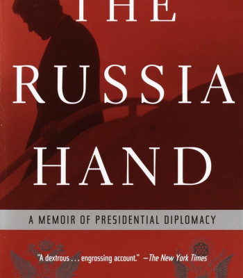 The Russia Hand: A Memoir of Presidential Diplomacy by Strobe Tallbott - Paperback