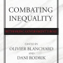 Combating Inequality: Rethinking Government's Role by Olivier Blanchard and Dani Rodrik - Hardback
