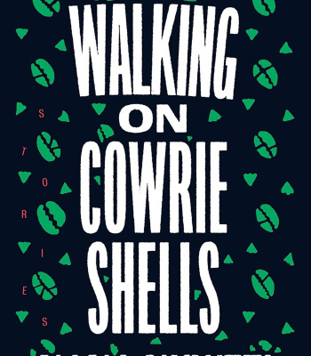 Walking on Cowrie Shell by Nana Nkweti - Paperback