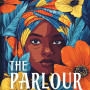 The Parlour Wife Novel By Foluso Agbaje-Paperback