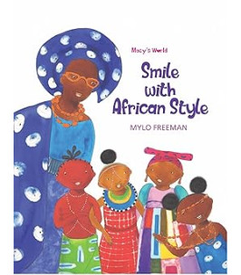 Smile With African Style by Mylo Freeman - Paperback
