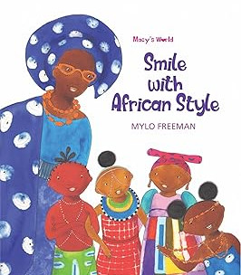 Smile With African Style by Mylo Freeman - Paperback