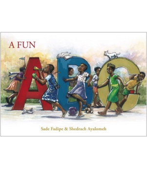 A fun ABC by Sade Fadipe
