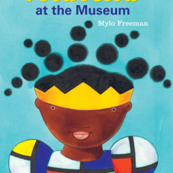 Princess Arabella at the Museum by Mylo Freeman - Hardback