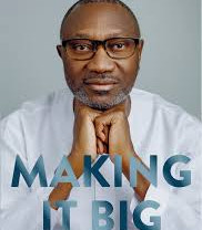 Making It Big: Lessons from a Life in Business by Femi Otedola - Paperback