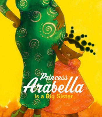 Princess Arabella is a Big Sister by Mylo Freeman - Paperback