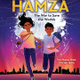 Amira and Hamza: The War to Save the Worlds (Book 1)  by Samira Ahmed-Paperback