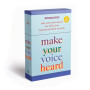 Make Your Voice Heard: A Deck of 72 Tips and Techniques for Effective Communication at Work by Praeger, Jane -Boxed Set