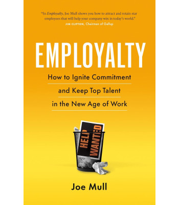 Employalty  by Joe Mull -Paperback 