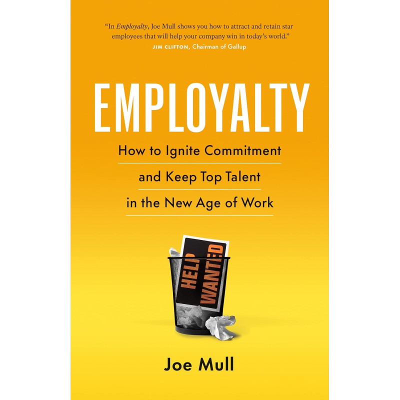 Employalty  by Joe Mull -Paperback 