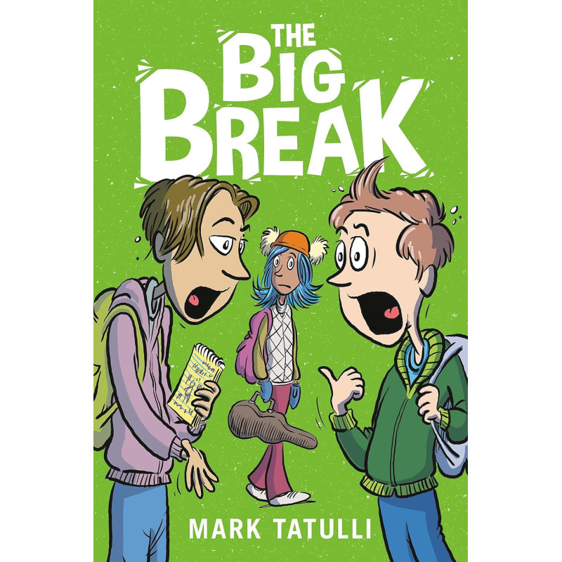 The Big Break by Mark Tatulli