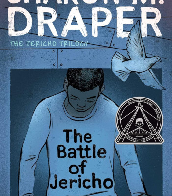 The Battle of Jericho (The Jericho Trilogy) by Sharon M. Draper